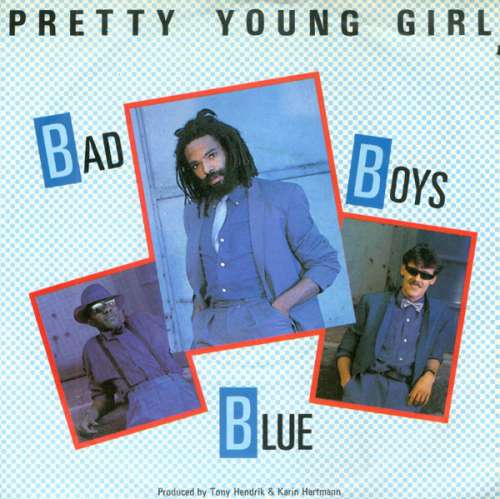 Cover Bad Boys Blue - Pretty Young Girl (7, Single) Schallplatten Ankauf