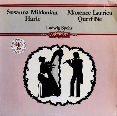 Cover Louis Spohr, Susanna Mildonian, Maxence Larrieu - Sonatas For Flute And Harp (LP) Schallplatten Ankauf