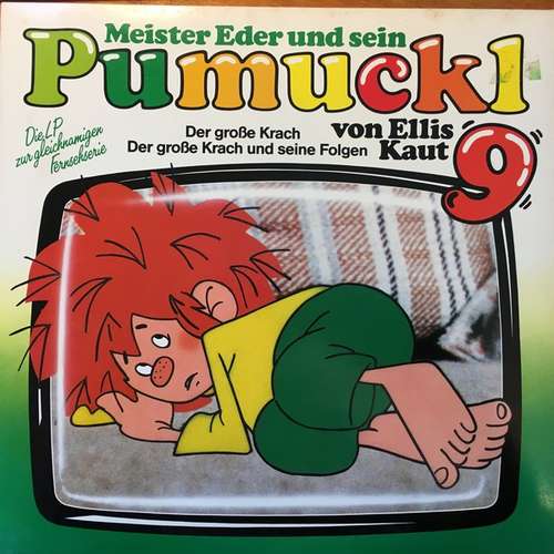 Cover Ellis Kaut - Meister Eder Und Sein Pumuckl 9 - Der Große Krach / Der Große Krach Und Seine Folgen (LP) Schallplatten Ankauf