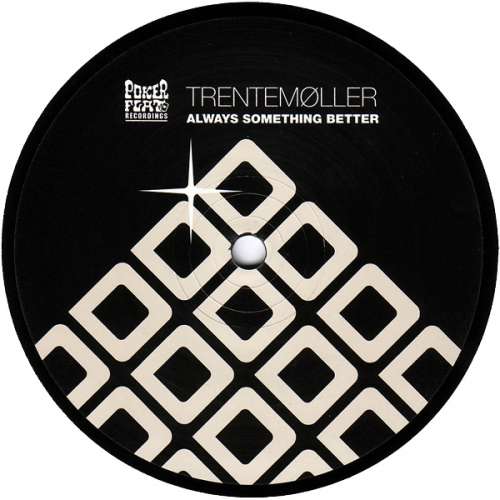 Cover Trentemøller - Always Something Better (12) Schallplatten Ankauf