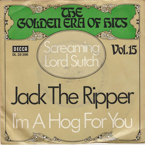 Cover Screaming Lord Sutch - Jack The Ripper / I'm A Hog For You Baby (7, Single) Schallplatten Ankauf