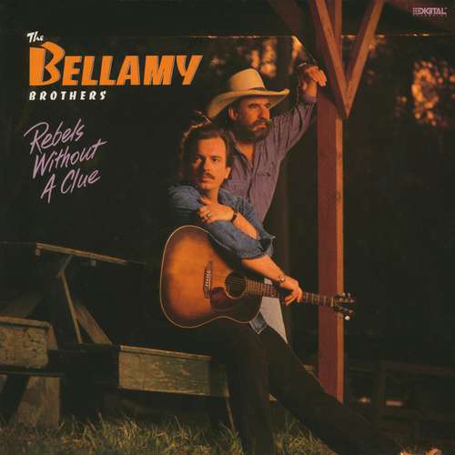 Cover The Bellamy Brothers* - Rebels Without A Clue (LP, Album) Schallplatten Ankauf