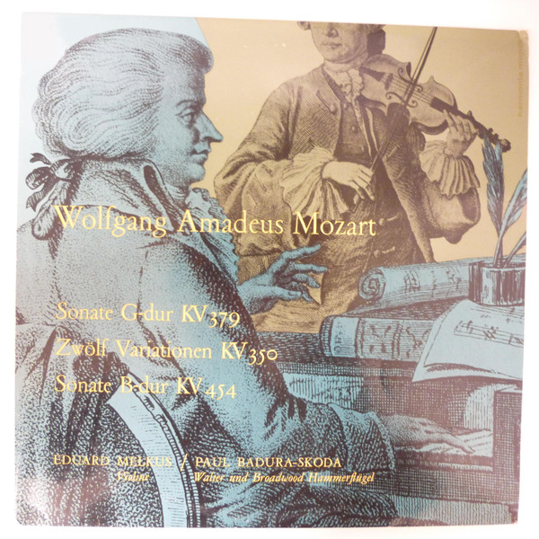 Cover Wolfgang Amadeus Mozart - Eduard Melkus, Paul Badura-Skoda - Sonate G-dur KV 379 / Zwölf Variationen KV 350 / Sonate B-dur KV 454 (LP, Album, Mono) Schallplatten Ankauf