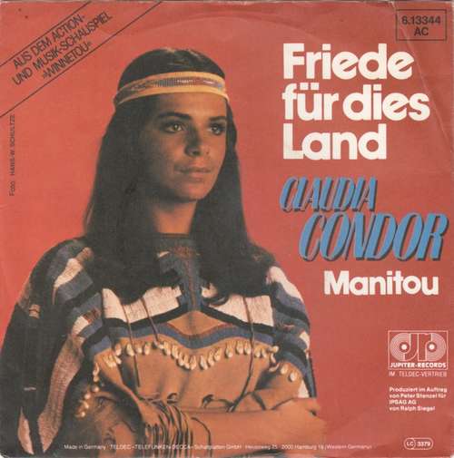 Bild Claudia Condor - Friede Für Dies Land (7, Single) Schallplatten Ankauf