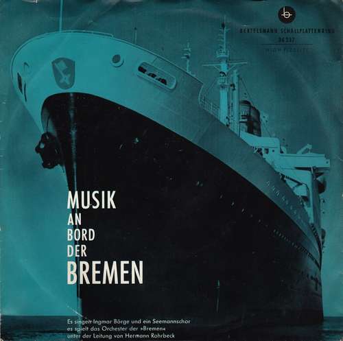 Cover Orchester Der »Bremen«* - Musik An Bord Der Bremen (7, Mono) Schallplatten Ankauf
