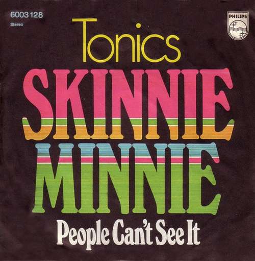 Cover The Tonics - Skinnie Minnie (7, Single) Schallplatten Ankauf