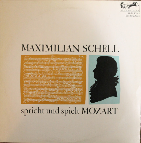 Cover Maximilian Schell - Maximilian Schell Spricht Und Spielt Mozart (10) Schallplatten Ankauf