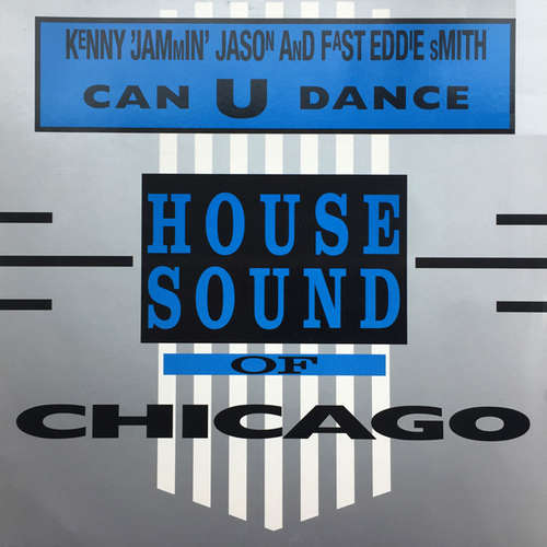 Cover Kenny 'Jammin' Jason* And Fast Eddie Smith* - Can U Dance (12) Schallplatten Ankauf