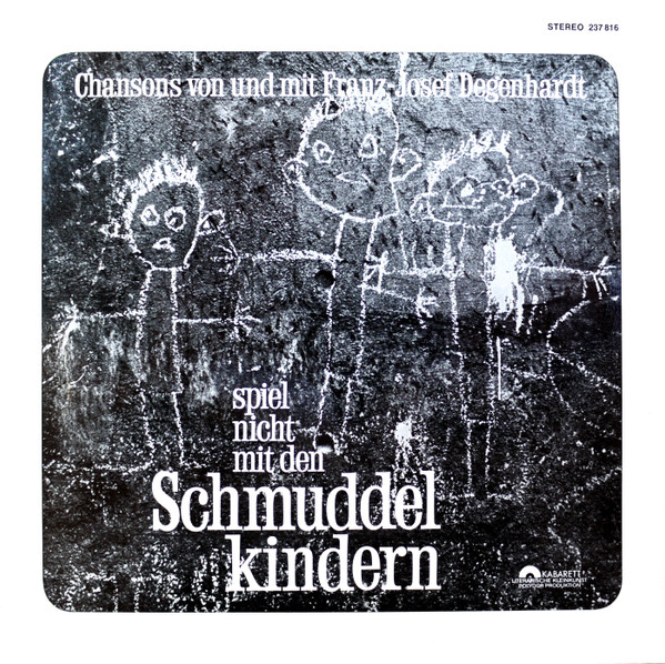 Cover Franz Josef Degenhardt - Spiel Nicht Mit Den Schmuddelkindern (LP, Album) Schallplatten Ankauf