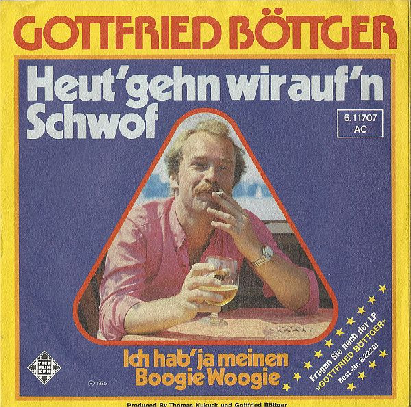 Cover Gottfried Böttger - Heut' Gehn Wir Auf'n Schwof (7, Single) Schallplatten Ankauf