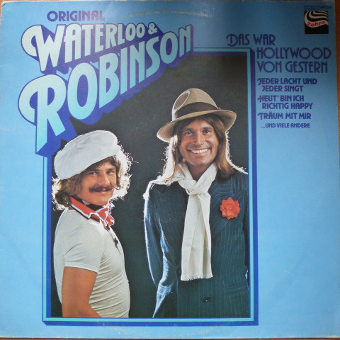 Cover Waterloo & Robinson - Das War Hollywood Von Gestern (LP, Album, RE) Schallplatten Ankauf