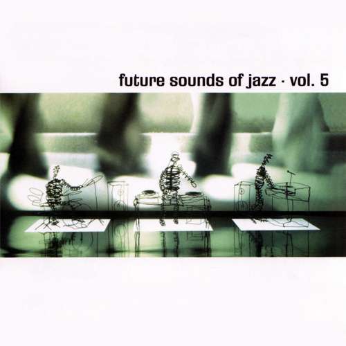 Cover Various - Future Sounds Of Jazz - Vol. 5 (4x12, Comp) Schallplatten Ankauf