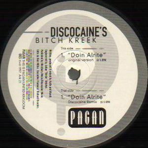 Cover Discocaine's Bitch Creek - Doin' Alrite (12) Schallplatten Ankauf