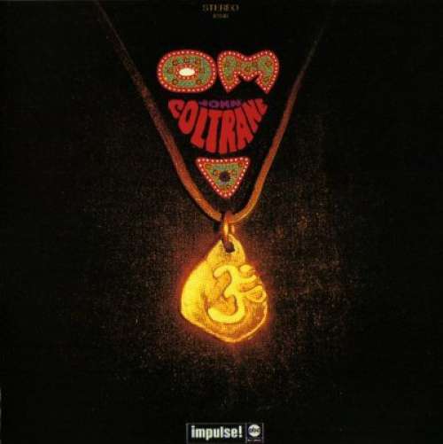 Cover John Coltrane - Om (LP, Album, RE, Gat) Schallplatten Ankauf