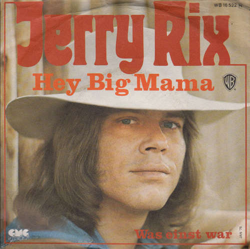 Cover Jerry Rix - Hey Big Mama (7, Single) Schallplatten Ankauf