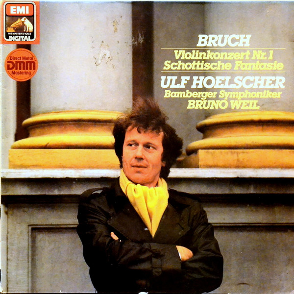 Bild Bruch* - Hoelscher*, Bamberger Symphoniker, Weil* - Violinkonzert Nr.1, Schottische Fantasie (LP) Schallplatten Ankauf