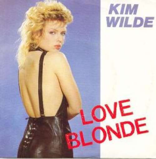 Bild Kim Wilde - Love Blonde (7, Single) Schallplatten Ankauf