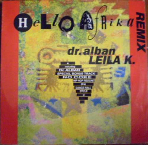 Cover Dr. Alban Featuring Leila K.* - Hello Afrika (Remix) (12, Maxi) Schallplatten Ankauf