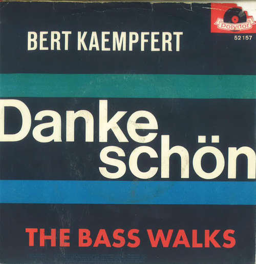Cover Bert Kaempfert - Danke Schön / The Bass Walks (7, Single) Schallplatten Ankauf