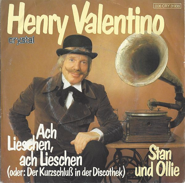 Cover Henry Valentino - Ach Lieschen, Ach Lieschen (Oder: Der Kurzschluß In Der Discothek) (7, Single) Schallplatten Ankauf