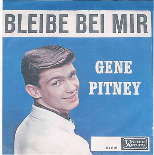 Cover Gene Pitney - Bleibe Bei Mir (7, Single) Schallplatten Ankauf