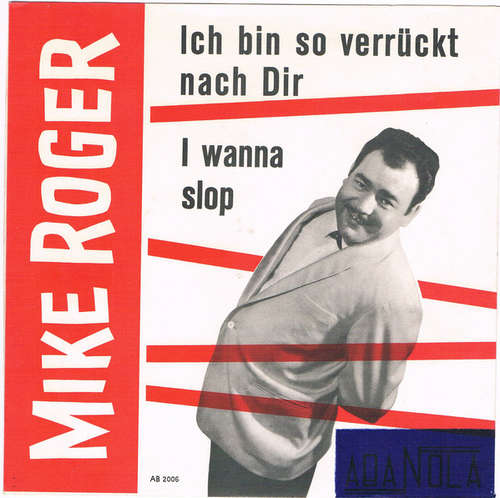 Cover Mike Roger - Ich Bin So Verrückt Nach Dir (7, Single) Schallplatten Ankauf