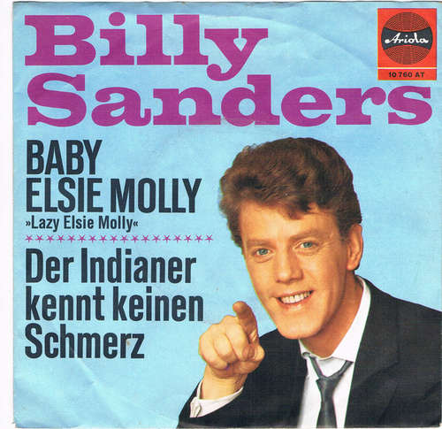 Cover Billy Sanders - Baby Elsie Molly (7, Single) Schallplatten Ankauf