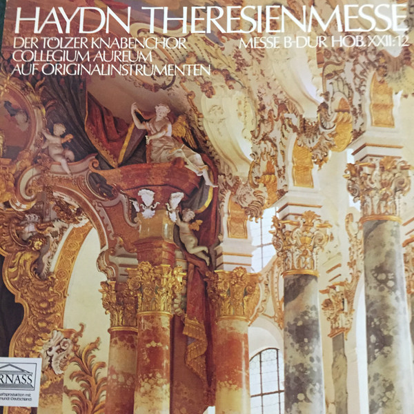 Cover Joseph Haydn, Tölzer Knabenchor, Collegium Aureum - Theresienmesse Messe B-Dur HOB. XXII:12 (LP, Album) Schallplatten Ankauf