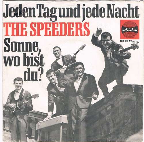 Cover The Speeders - Jeden Tag Und Jede Nacht (7, Mono) Schallplatten Ankauf