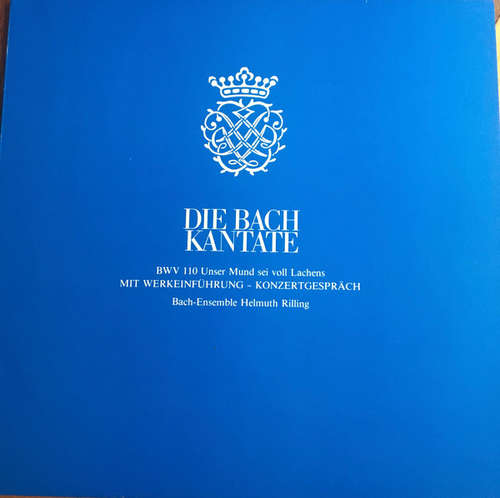 Cover Bach-Ensemble, Helmuth Rilling - Die Bach Kantate Bwv 110 Unser Mund Sei Voll Lachens (LP, Promo) Schallplatten Ankauf