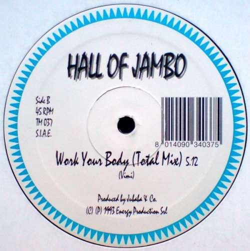 Cover Hall Of Jambo - Work Your Body (12) Schallplatten Ankauf