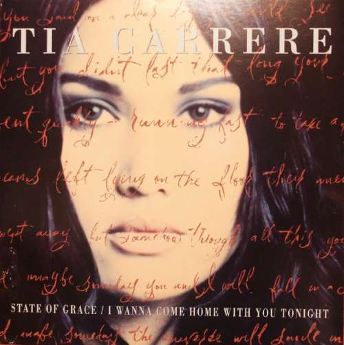 Cover Tia Carrere - State Of Grace / I Wanna Come Home With You Tonight (12) Schallplatten Ankauf