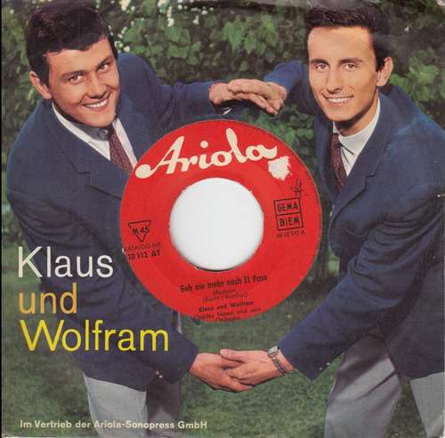 Cover Klaus Und Wolfram - Geh Nie Mehr Nach El Paso (7, Single) Schallplatten Ankauf