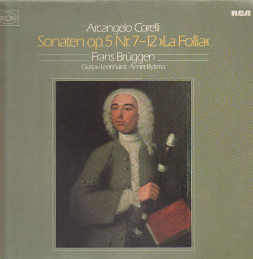 Bild Arcangelo Corelli, Frans Brüggen, Gustav Leonhardt, Anner Bylsma - Sonaten Op.5 Nr.7-12 ''La Folia'' (LP, Gat) Schallplatten Ankauf