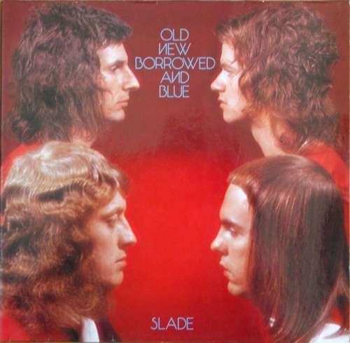 Cover Slade - Old New Borrowed And Blue (LP, Album, Gat) Schallplatten Ankauf