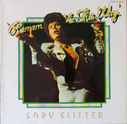 Cover Gary Glitter - Remember Me This Way (LP, Album) Schallplatten Ankauf