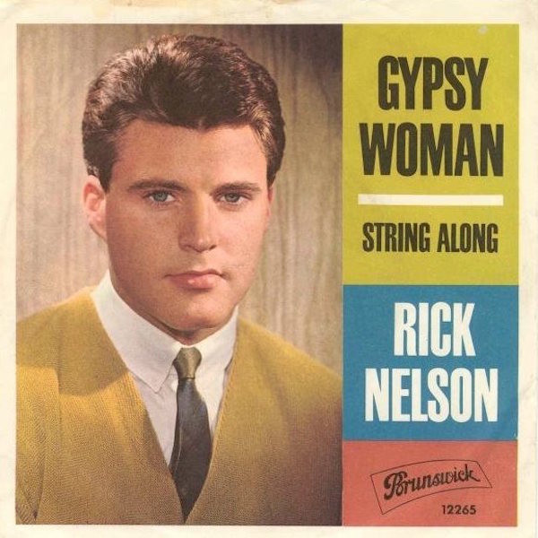 Cover Rick Nelson* - Gypsy Woman / String Along (7, Single) Schallplatten Ankauf