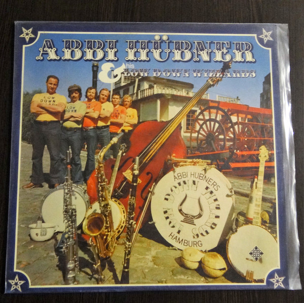 Bild Abbi Hübner & His Low Down Wizards* - Abbi Hübner And His Low Down Wizards (LP, Album) Schallplatten Ankauf