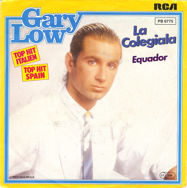 Cover Gary Low - La Colegiala (7, Single) Schallplatten Ankauf