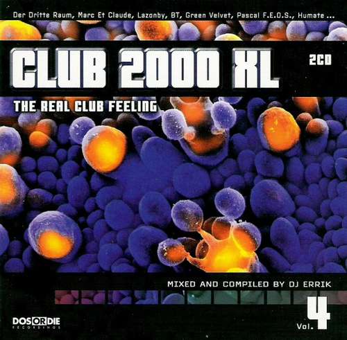 Cover Various - Club 2000 XL The Real Club Feeling Volume 4 (2xCD, Comp, Mixed) Schallplatten Ankauf