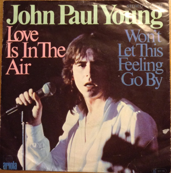 Cover John Paul Young - Love Is In The Air (7, Single, Tel) Schallplatten Ankauf