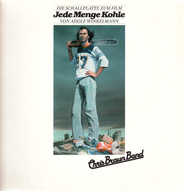 Cover Chris Braun Band - Jede Menge Kohle (LP) Schallplatten Ankauf