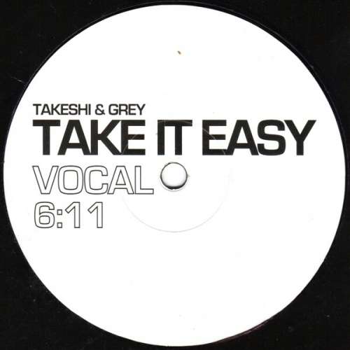 Cover Takeshi & Grey - Take It Easy (12) Schallplatten Ankauf