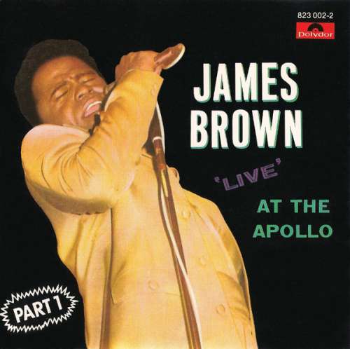 Cover James Brown - Live At The Apollo (Part 1) (CD, Album, RE) Schallplatten Ankauf