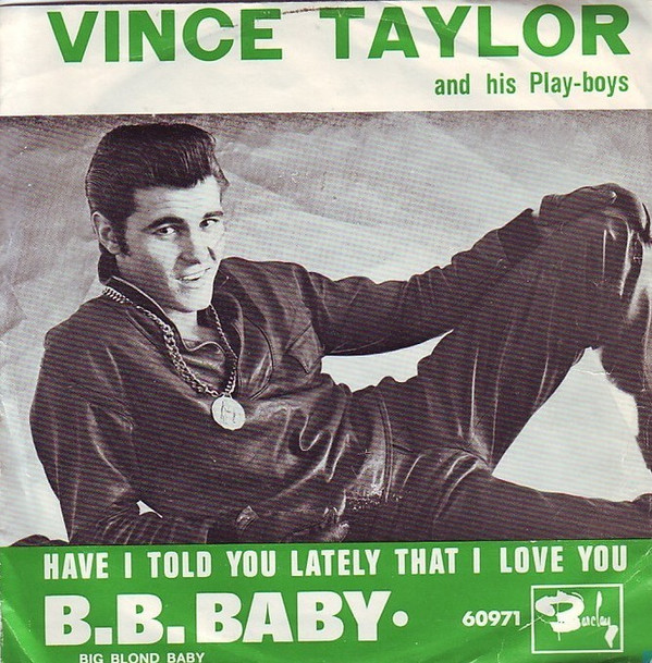 Cover Vince Taylor And His Playboys - B. B. Baby (7, Single) Schallplatten Ankauf