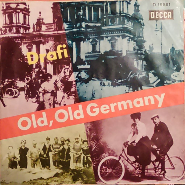 Cover Drafi* - Old, Old Germany / Mit Schirm, Frack Und Melone (7, Single) Schallplatten Ankauf