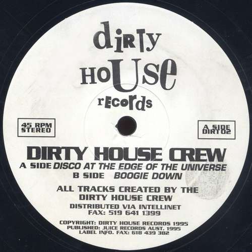 Cover Dirty House Crew - Disco At The Edge Of The Universe (12) Schallplatten Ankauf