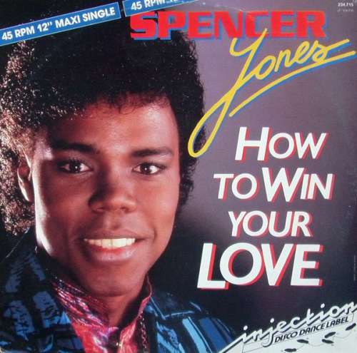 Cover Spencer Jones - How To Win Your Love (12) Schallplatten Ankauf