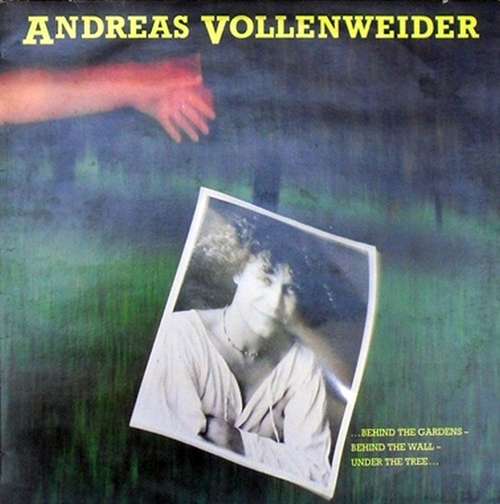 Cover Andreas Vollenweider - ... Behind The Gardens - Behind The Wall - Under The Tree ... (LP, Album) Schallplatten Ankauf