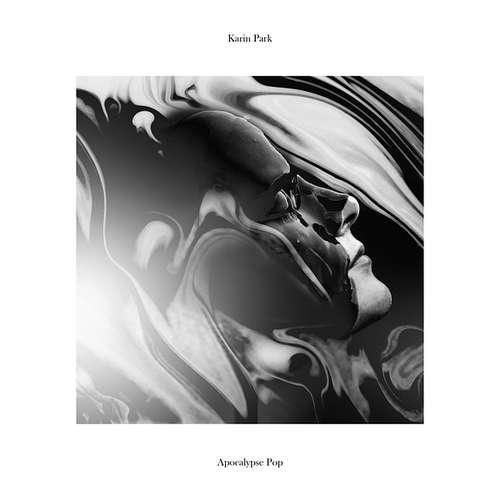 Cover Karin Park - Apocalypse Pop (LP, Album, Whi + CD, Album) Schallplatten Ankauf
